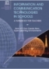 INFORMATION AND COMMUNICATION TECHNOLOGIES IN SCHOOLS