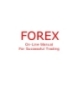 FOREX On-Line Manual For Successful Trading