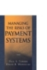 THE RISKS OFPAYMENT SYSTEMS