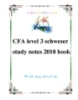 CFA level 3 schweser study notes 2010 book