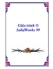 Giáo trình ® SolidWorks 99