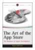 The Art of the App Store: The Business of Apple Developmen