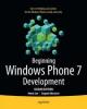 Beginning Windows Phone 7 Development Second Edition