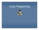 Bài giảng Tổng quan về Linux - Chương 12: Linux Programing