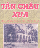 Ebook Tân Châu xưa: Phần 1 - Nguyễn Văn Kiềm, Huỳnh Minh
