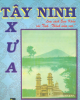 Ebook Tây Ninh xưa: Phần 2 - Huỳnh Minh