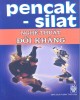 Ebook Pencak-Silat - Nghệ thuật đối kháng: Phần 1