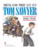 Ebook Những cuộc phiêu lưu của Tom Sawyer: Phần 2
