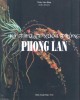 Ebook Kỹ thuật nuôi trồng phong lan: Phần 1 - Trần Văn Bảo (biên soạn)