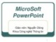 Bài giảng MicroSoft PowerPoint - Nguyễn Dũng