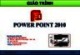 Bài giảng Tin học văn phòng: Power Point 2010