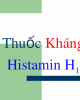 Bài giảng Dược lý học: Thuốc kháng Histamin H1