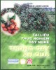 Ebook Kỹ thuật trồng cây ăn quả: Phần 1