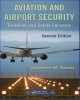 Ebook Aviation and airport security - Terrorism and safety concerns: Part 1