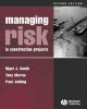 Ebook Managing risk in construction projects
