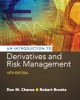 Ebook An introduction to derivatives and risk management (10th edition): Part 1