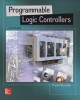 Ebook Programmable logic controllers (Fifth edition): Part 1