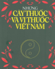 Ebook Những cây thuốc và vị thuốc Việt Nam: Phần 1